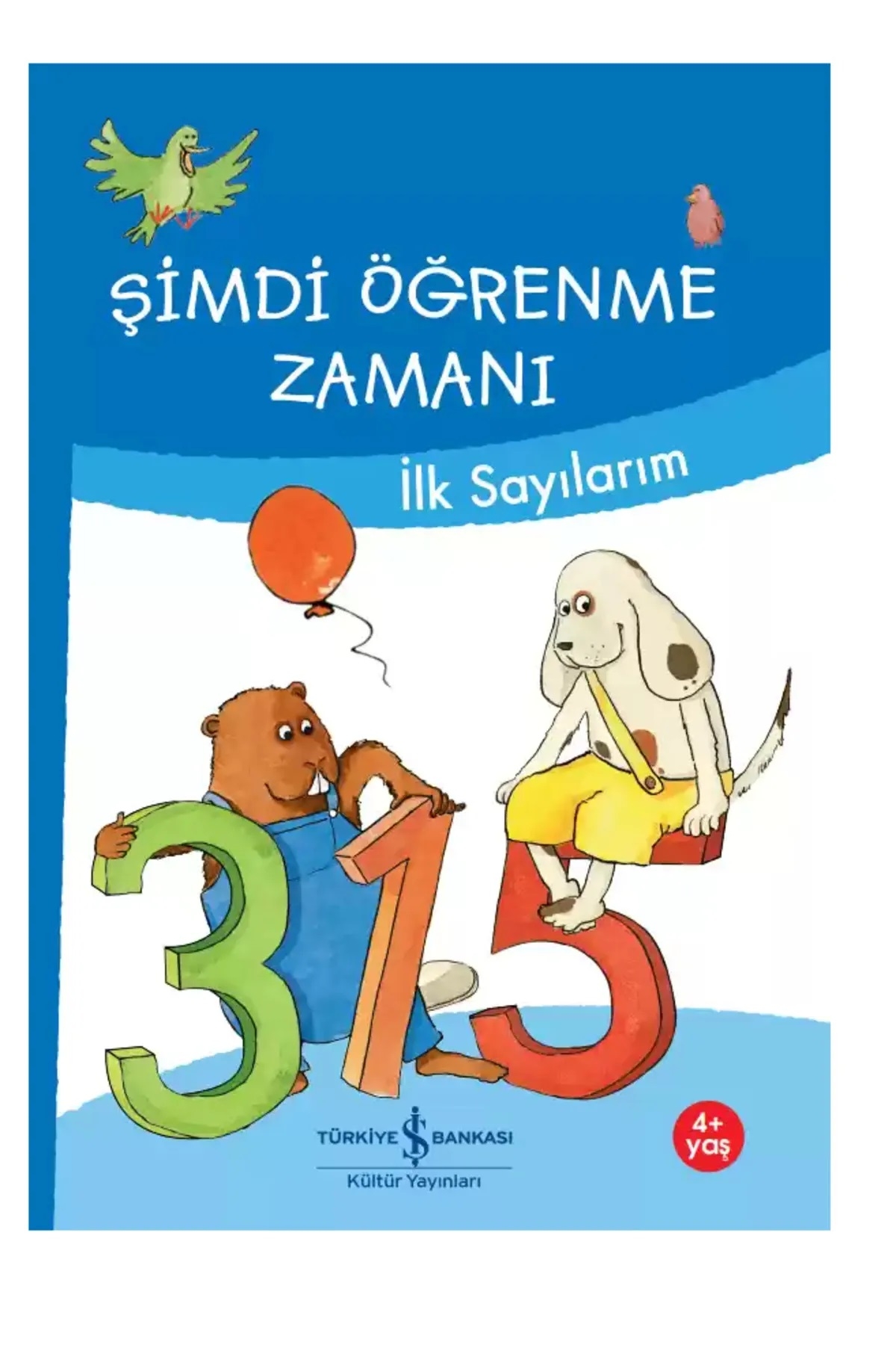 Şimdi Öğrenme Zamanı 5’li Set ( İlk Sayılarım, İlk Matematik, Dikkat, Zaman Kavramı...)