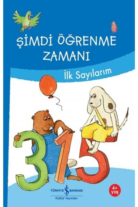 Şimdi Öğrenme Zamanı – İlk Sayılarım