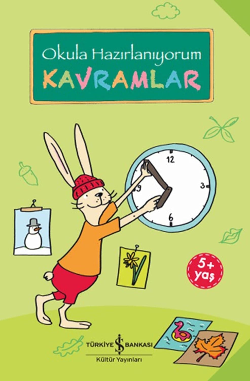 Okula Hazırlanıyorum – Sayılar ve Kavramlar