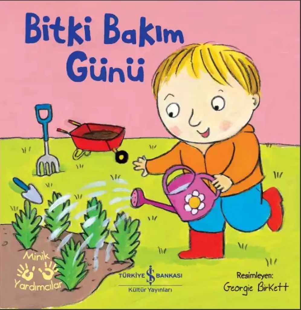 Bitki Bakım Günü - Minik Yardımcılar