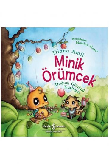 Minik Örümcek Doğum Gününü Kutluyor
