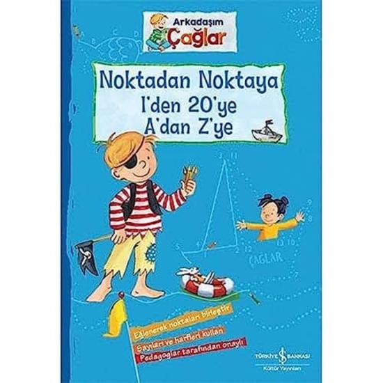 Arkadaşım Çağlar Noktadan Noktaya 1’den Yirmiye A’dan Z’ye