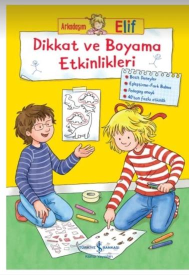 Arkadaşım Elif – Dikkat ve Boyama Etkinlikleri