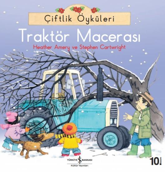 Çiftlik Öyküleri – Traktör Macerası