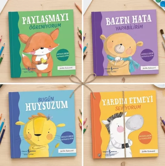 Duygularım Davranışlarım - Paylaşmayı Öğreniyorum -Bazen Hata Yapabilirim - Bugün Huysuzum - Yardım Etmeyi Seviyorum