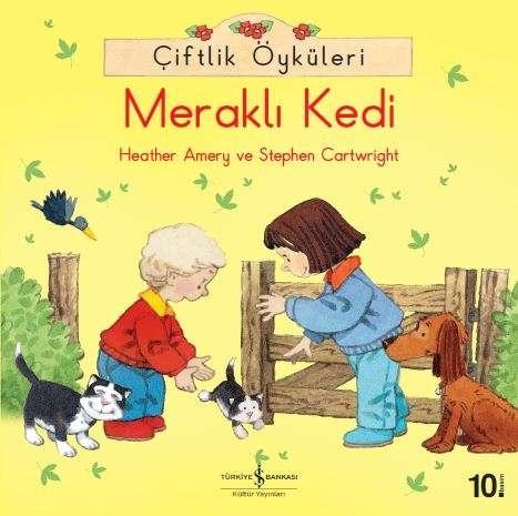 Çiftlik Öyküleri – Meraklı Kedi