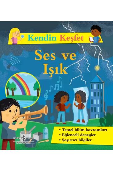 Kendin Keşfet – Ses ve Işık