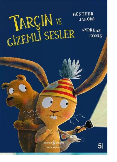 Tarçın ve Gizemli Sesler