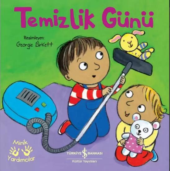 Temizlik Günü - Minik Yardımcılar