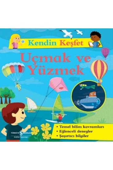 Kendin Keşfet – Uçmak ve Yüzmek