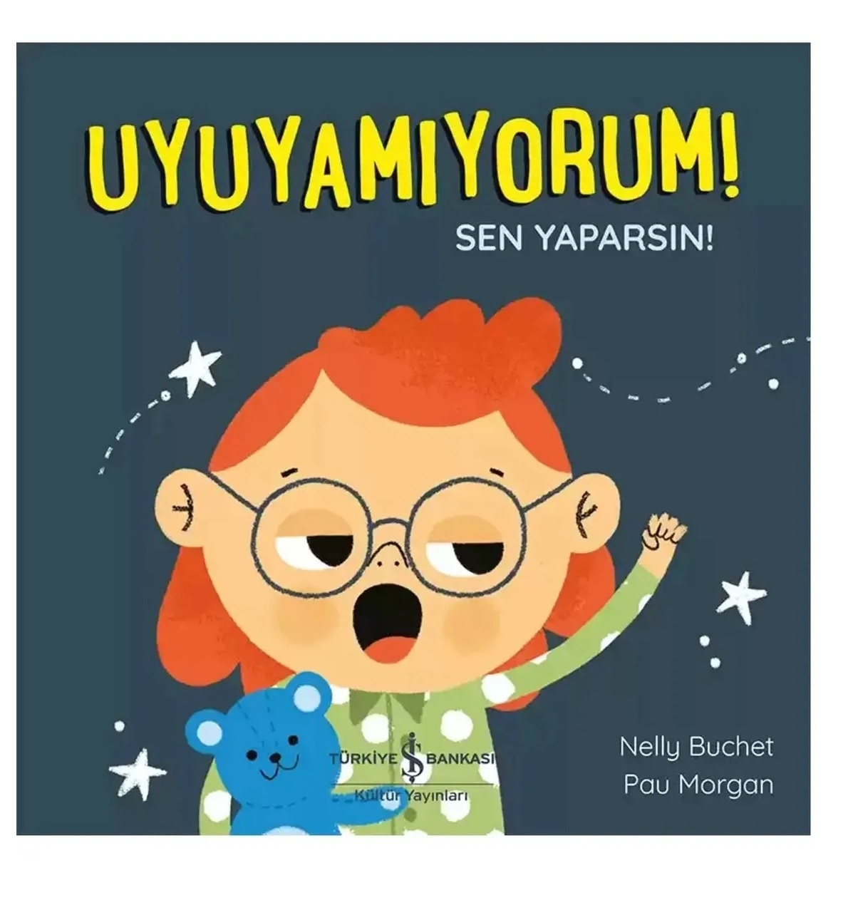 Uyuyamıyorum! Sen Yaparsın!